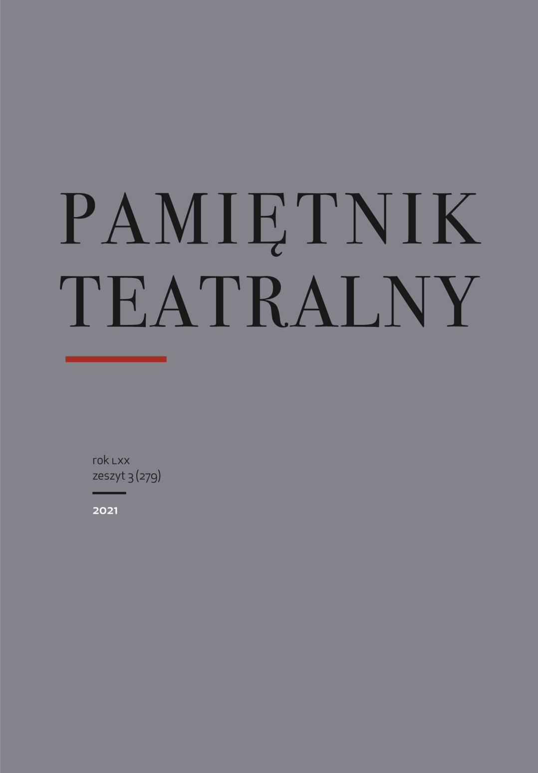 Theatre and Communitas, hg. Dorota Sajewska, thematisches Heft der Theaterzeitschrift „Pamiętnik Teatralny“ Nr. 3/2021 (englische Ausgabe).